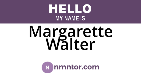 Margarette Walter