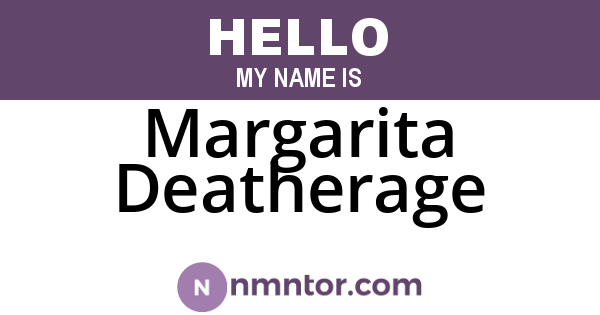 Margarita Deatherage