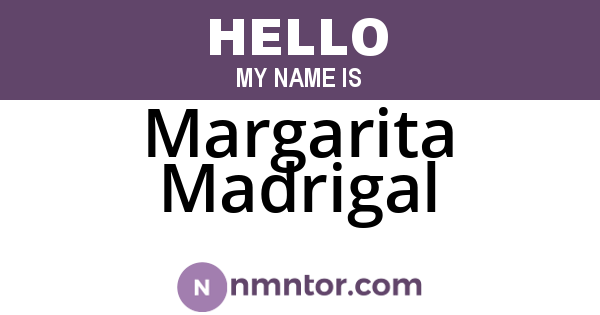 Margarita Madrigal