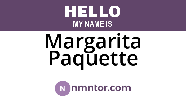 Margarita Paquette