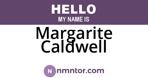 Margarite Caldwell