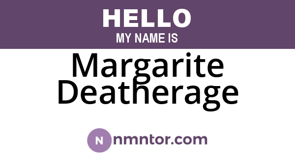 Margarite Deatherage