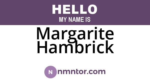 Margarite Hambrick