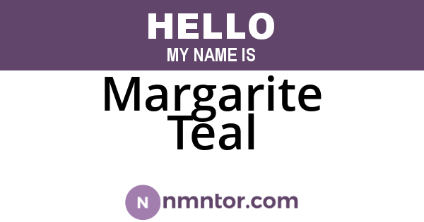 Margarite Teal