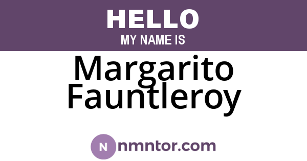 Margarito Fauntleroy