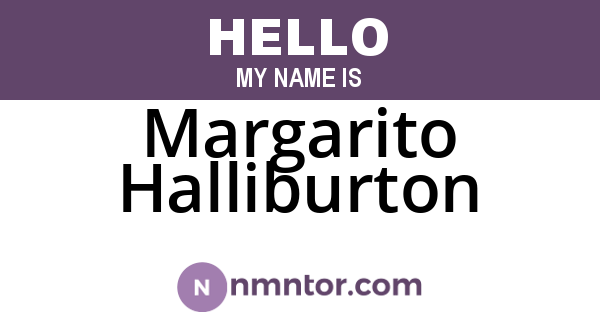 Margarito Halliburton