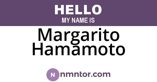 Margarito Hamamoto