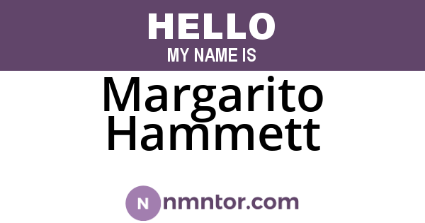 Margarito Hammett