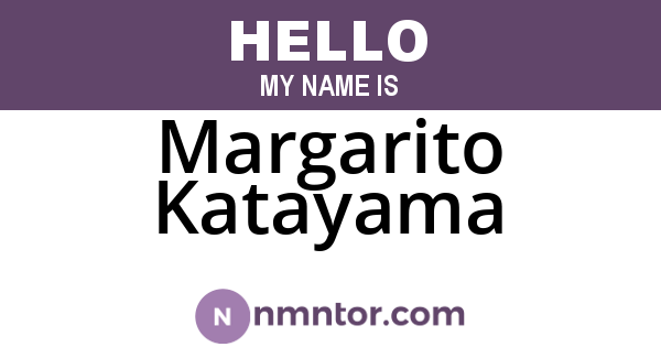 Margarito Katayama