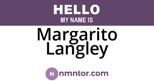 Margarito Langley