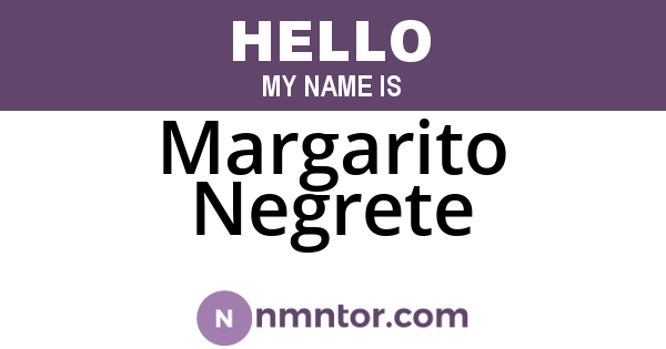 Margarito Negrete