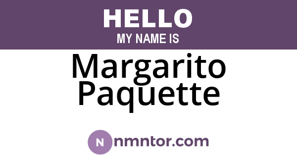 Margarito Paquette