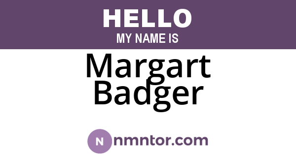 Margart Badger