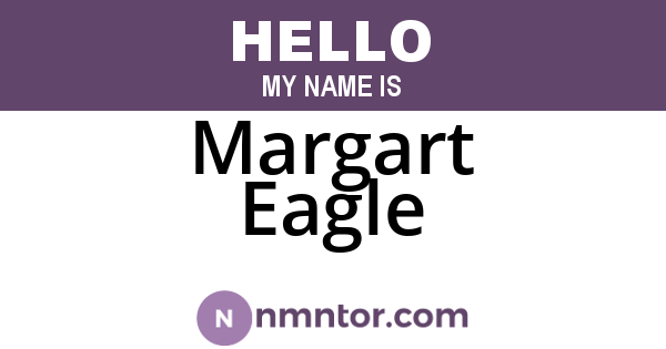 Margart Eagle