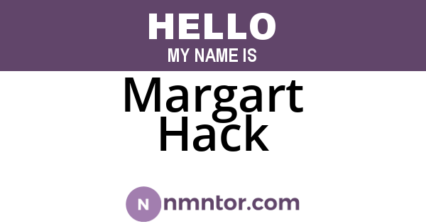 Margart Hack