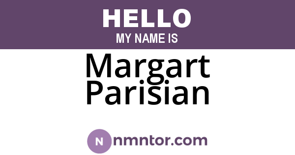 Margart Parisian