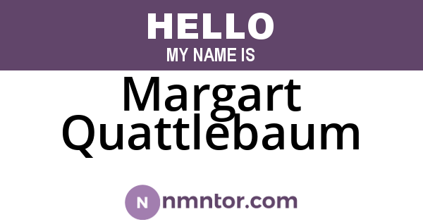 Margart Quattlebaum