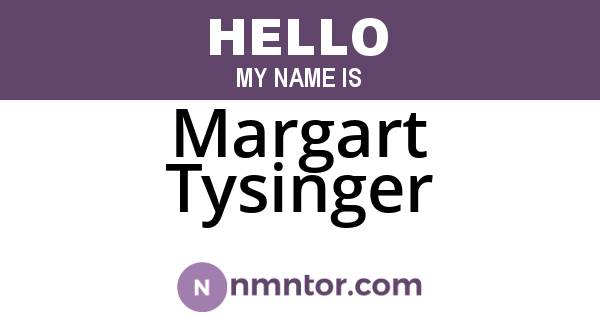 Margart Tysinger