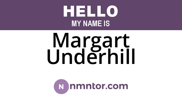 Margart Underhill