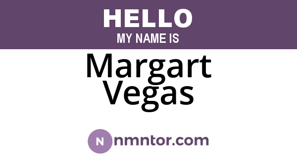 Margart Vegas