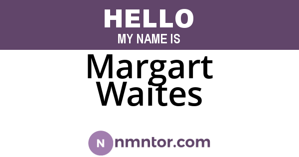Margart Waites