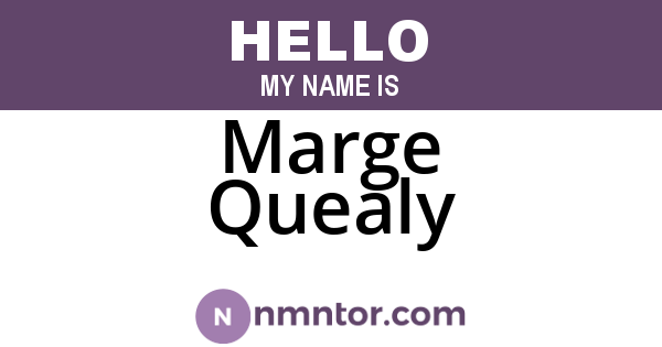 Marge Quealy