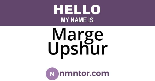 Marge Upshur