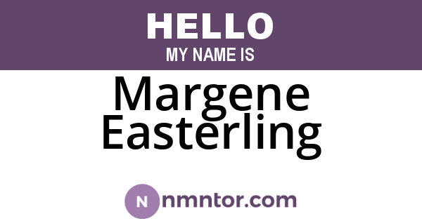 Margene Easterling