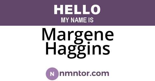 Margene Haggins