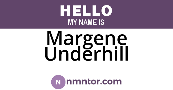 Margene Underhill