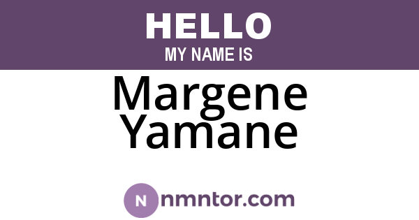 Margene Yamane