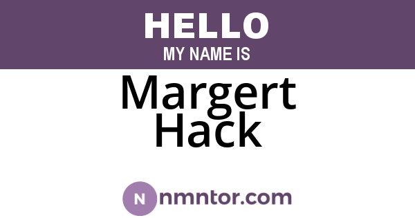 Margert Hack
