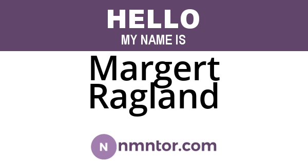 Margert Ragland