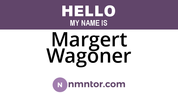 Margert Wagoner