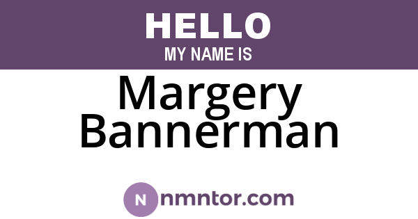 Margery Bannerman