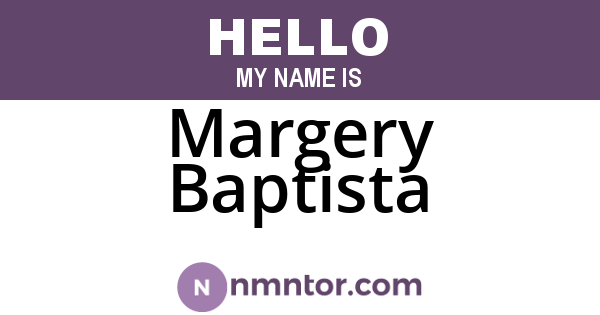 Margery Baptista
