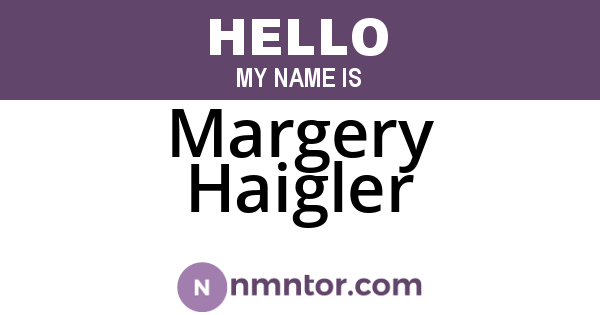 Margery Haigler