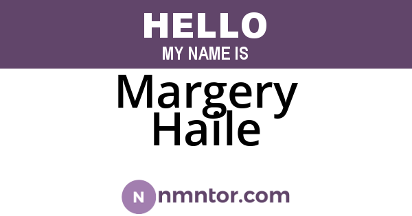 Margery Haile