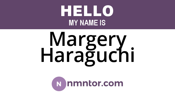 Margery Haraguchi