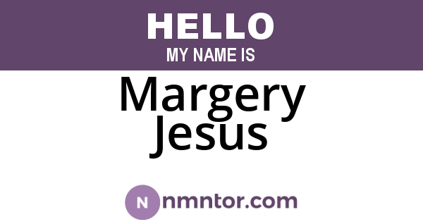 Margery Jesus