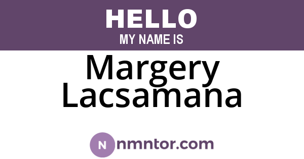 Margery Lacsamana