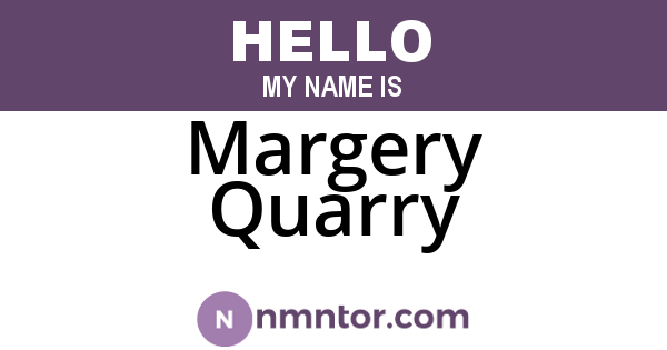 Margery Quarry