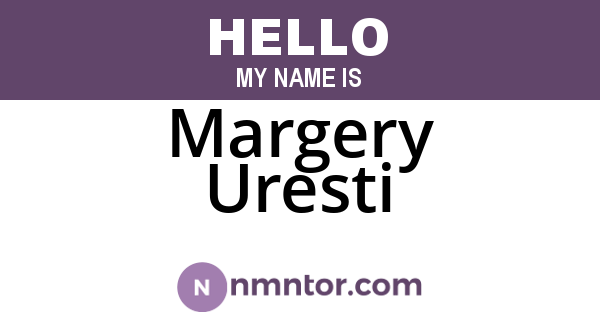 Margery Uresti