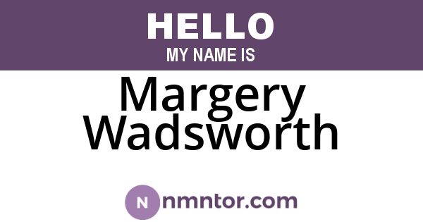 Margery Wadsworth