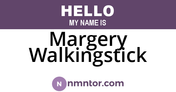 Margery Walkingstick