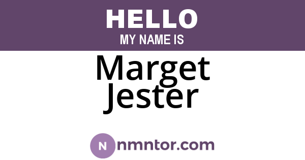 Marget Jester