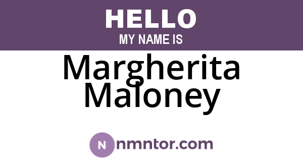 Margherita Maloney