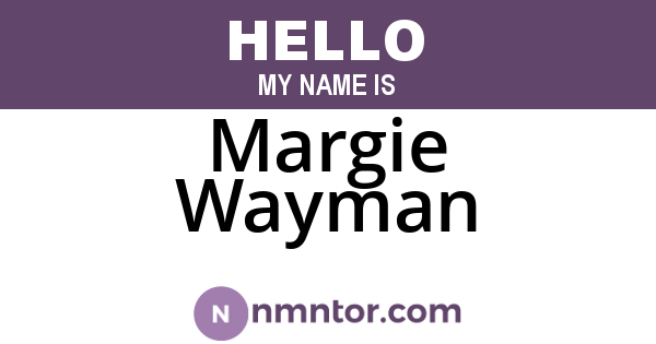 Margie Wayman