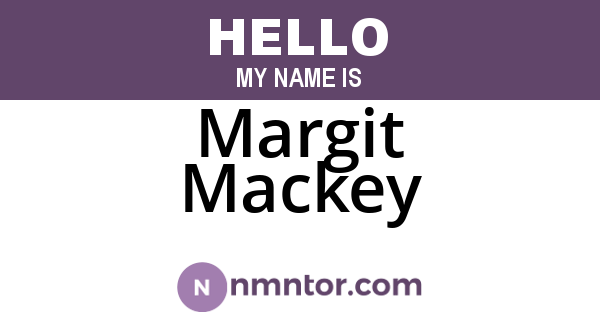 Margit Mackey