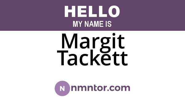 Margit Tackett